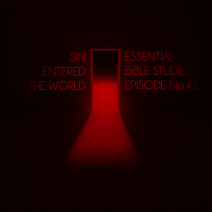 Sin Entered the World