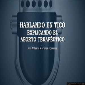 Explicando el Aborto Terapéutico