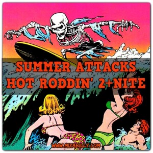 Hot Roddin' 2+Nite - Ep 674 - 06-07-25  (Summer Bash)