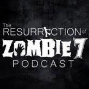 The Padded Room Podcast (Resurrection of Zombie 7 Ep.302)