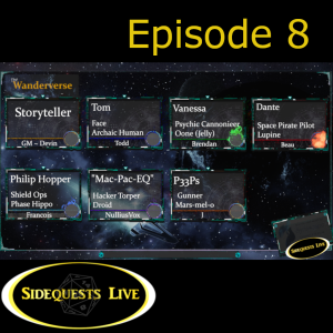 Wanderverse RPG - Episode 8 - Homebrew Sci-Fi RPG with SideQuests Live