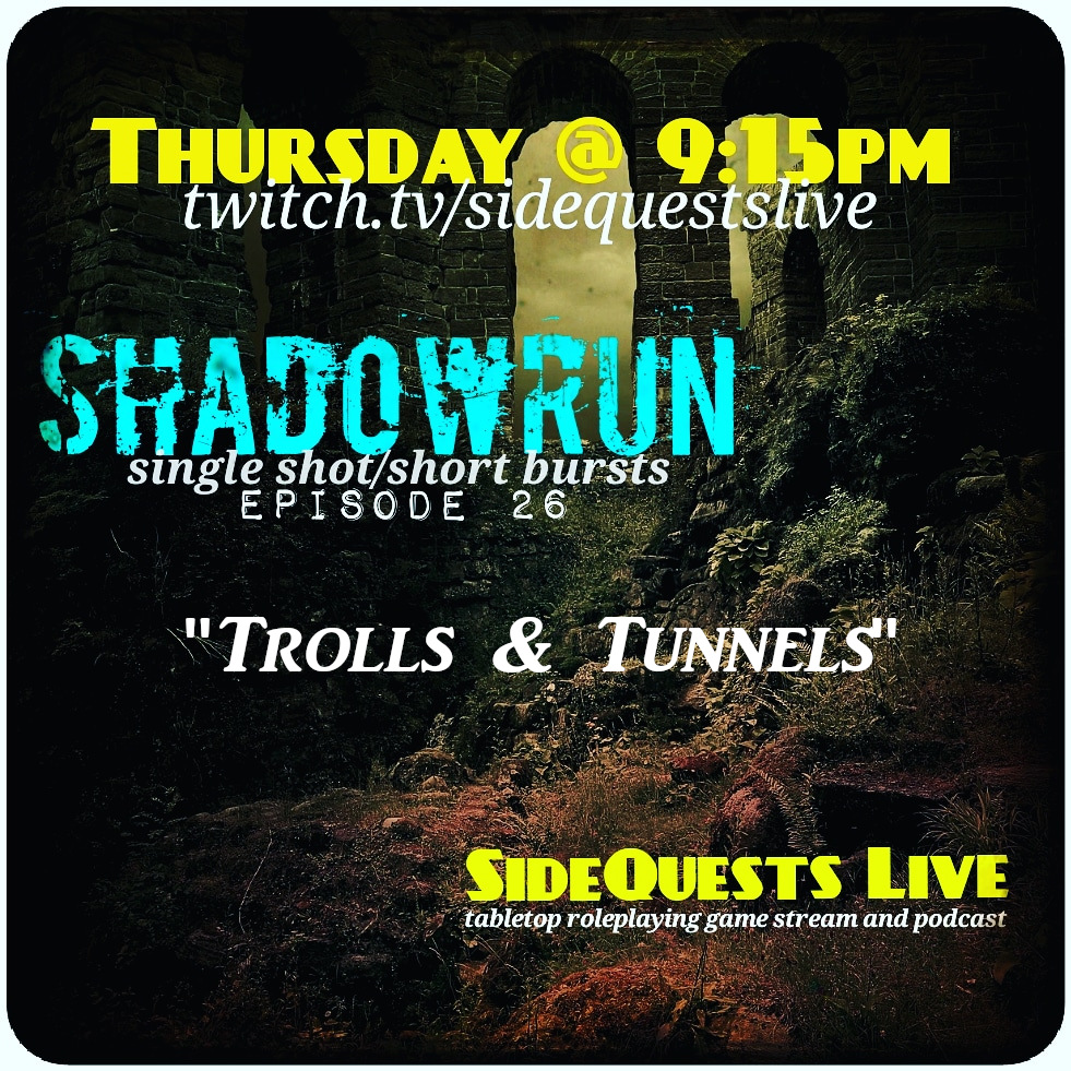 SideQuests Live - TTRPG podcast - Dungeons and Dragons & Shadowrun and more