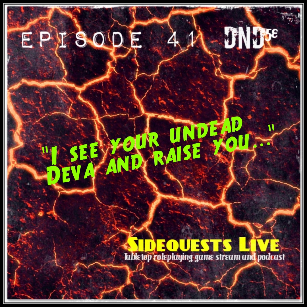 SideQuests Live - TTRPG podcast - Dungeons and Dragons & Shadowrun and more
