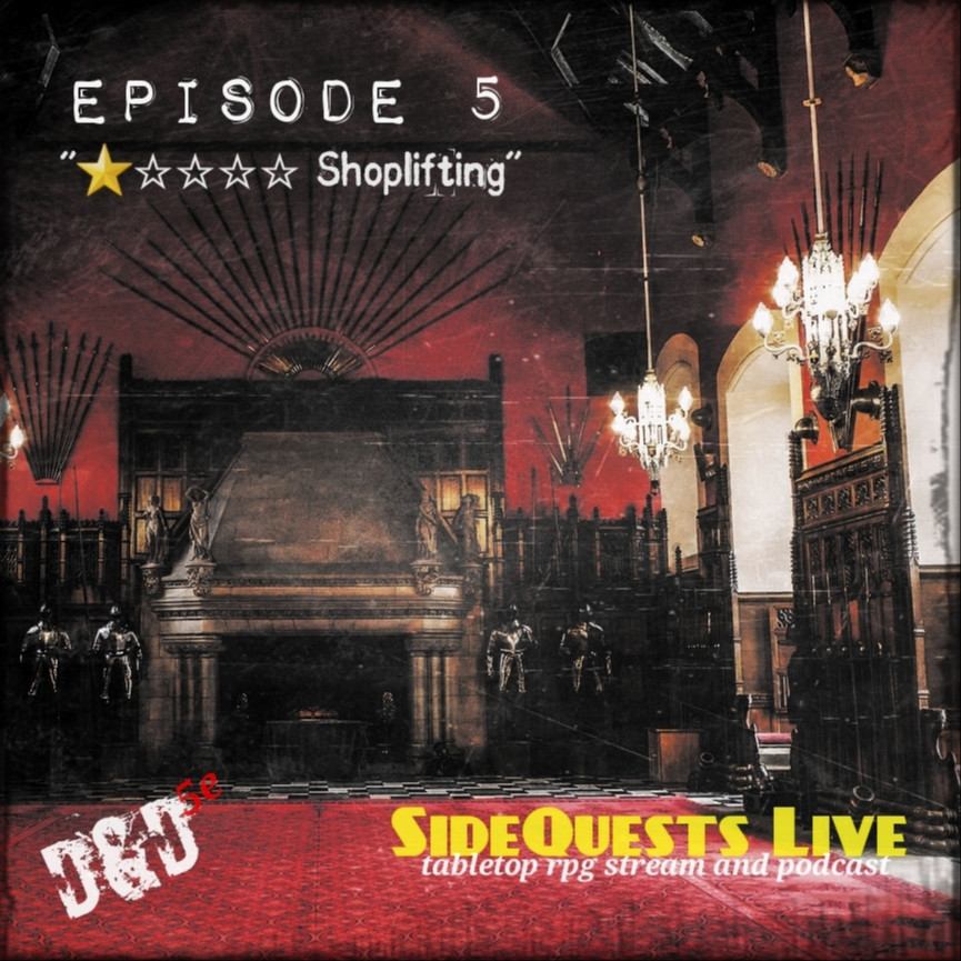 SideQuests Live - TTRPG podcast - Dungeons and Dragons & Shadowrun and more