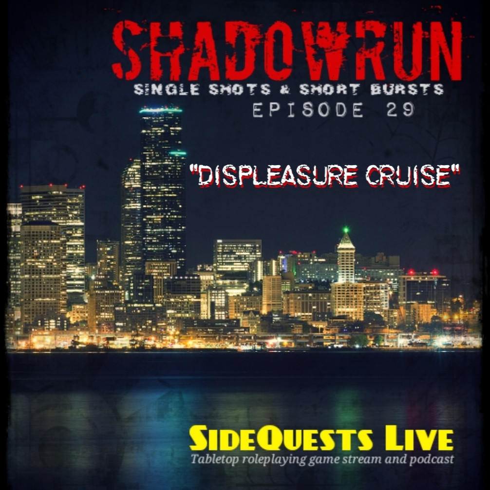 SideQuests Live - TTRPG podcast - Dungeons and Dragons & Shadowrun and more