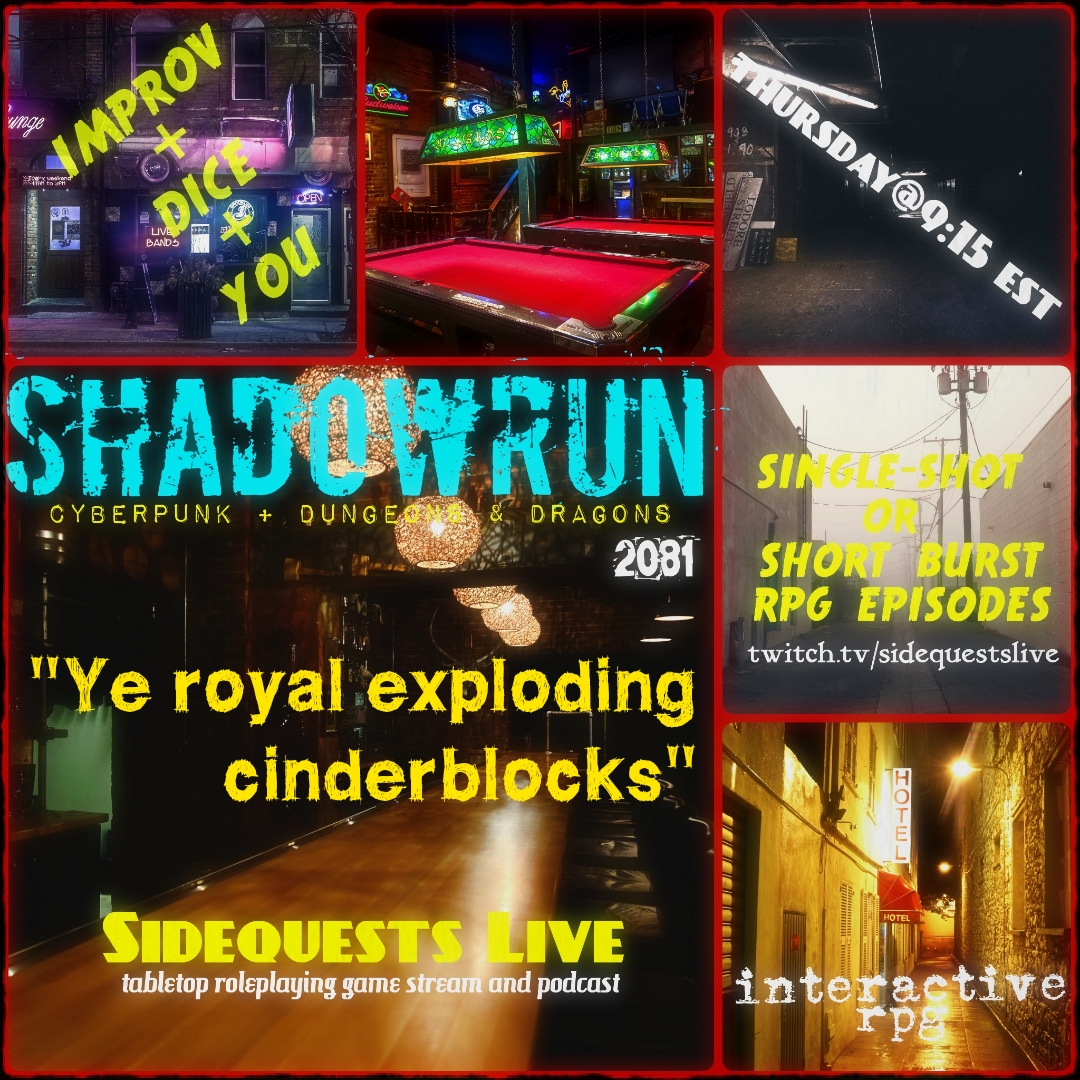 SideQuests Live - TTRPG podcast - Dungeons and Dragons & Shadowrun and more