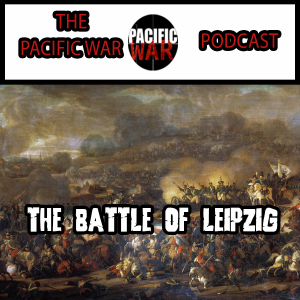 The Battle of Leipzig: A Turning Point in the Napoleonic Wars