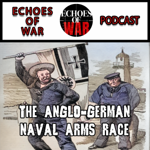 The Anglo-German Naval Arms Race ft Simon