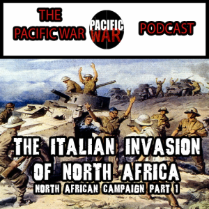 North African Campaign Part #1🎙️The Italian Invasion of Egypt