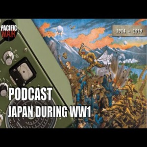 (Episode + Discussion) 🎙️ Japan during WW1