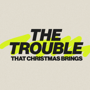 12.29.2024 The Trouble That Christmas Brings - Akil Thompson