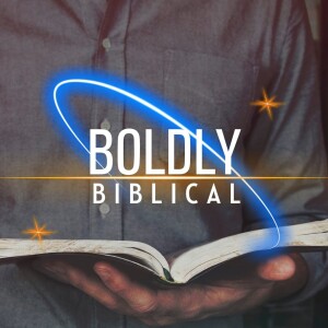 7.16.2023 Boldly Biblical - Akil Thompson