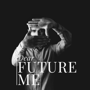 8.6.2023 Dear Future Me - Akil Thompson