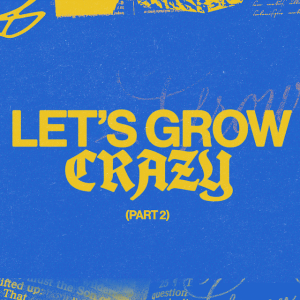 6.29.25 Let's Grow Crazy, Part 2 - Akil Thompson