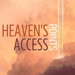 6.9.2023 Heaven’s Access Points - Hector Robles