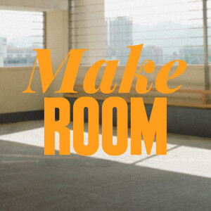 7.9.2023 Make Room - Akil Thompson