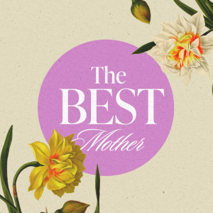 5.12.2024 The Best Mother - Sarah Thompson