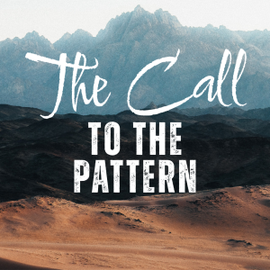 10.19.2025 The Call to The Pattern - Akil Thompson
