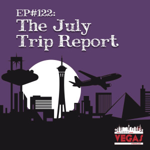 The July Trip Report