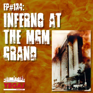 Inferno At The MGM Grand