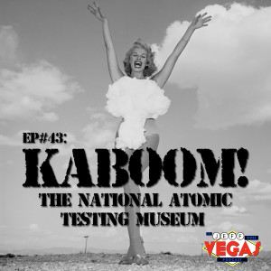 KABOOM! The National Atomic Testing Museum