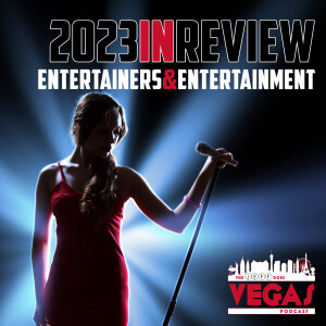 2023 In Review - Entertainers & Entertainment