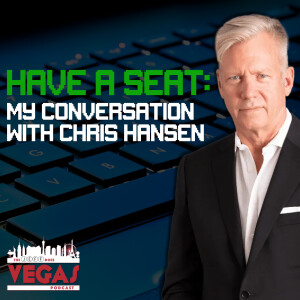 Have A Seat: My Conversation With Chris Hansen