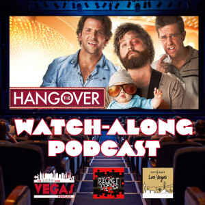 The Hangover - Watch-Along Podcast