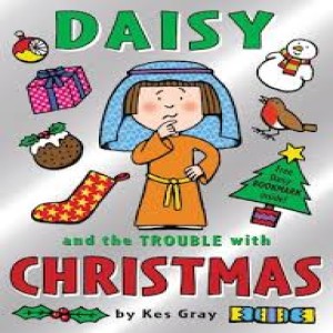 Daisy and the trouble with Christmas part 3