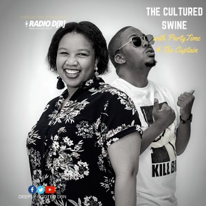 EP 42 The Cultured Swine | Is Kevin Samuels Relevant in SA |RadioDR