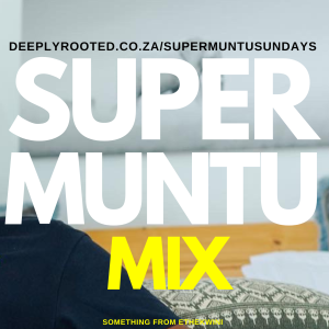 Supermuntu Mix #006