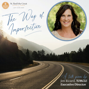 435. The Way of Imperfection - w/ Jen Ricard