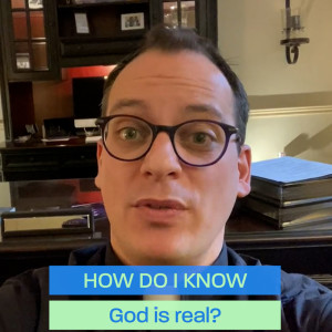185. How do I know God is real?  w/ Fr. Ryan Mann