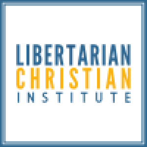 2.4 Part 2- Politics and Theology with a Christian Libertarian: Norman Horn
