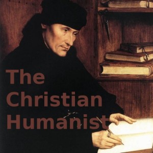 2.2 Part 1- A Christian Humanist View: Nathan Gilmour