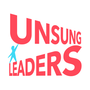 Introducing: Unsung Leaders