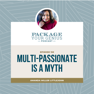 PYG 153: Multi-passionate is a MYTH