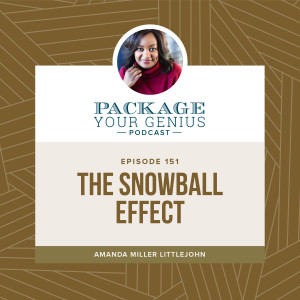 PYG 151: The Snowball Effect