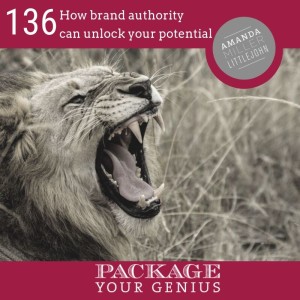 PYG 136: How brand authority can unlock your potential