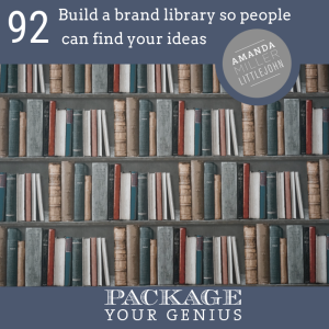 PYG 92: How building a brand library can help people find you and your ideas