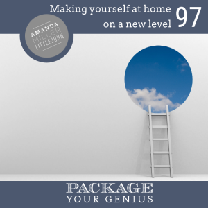 PYG 97: Making yourself at home on your new level