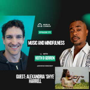 Music and Mindfulness with Alexandria "Shye" Harrell