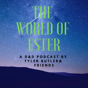 The World of Ester Episode 3: The Return of Kurst Nordain