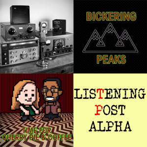 Listening Post Alpha - PART 2