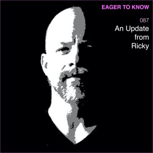 An Update from Ricky