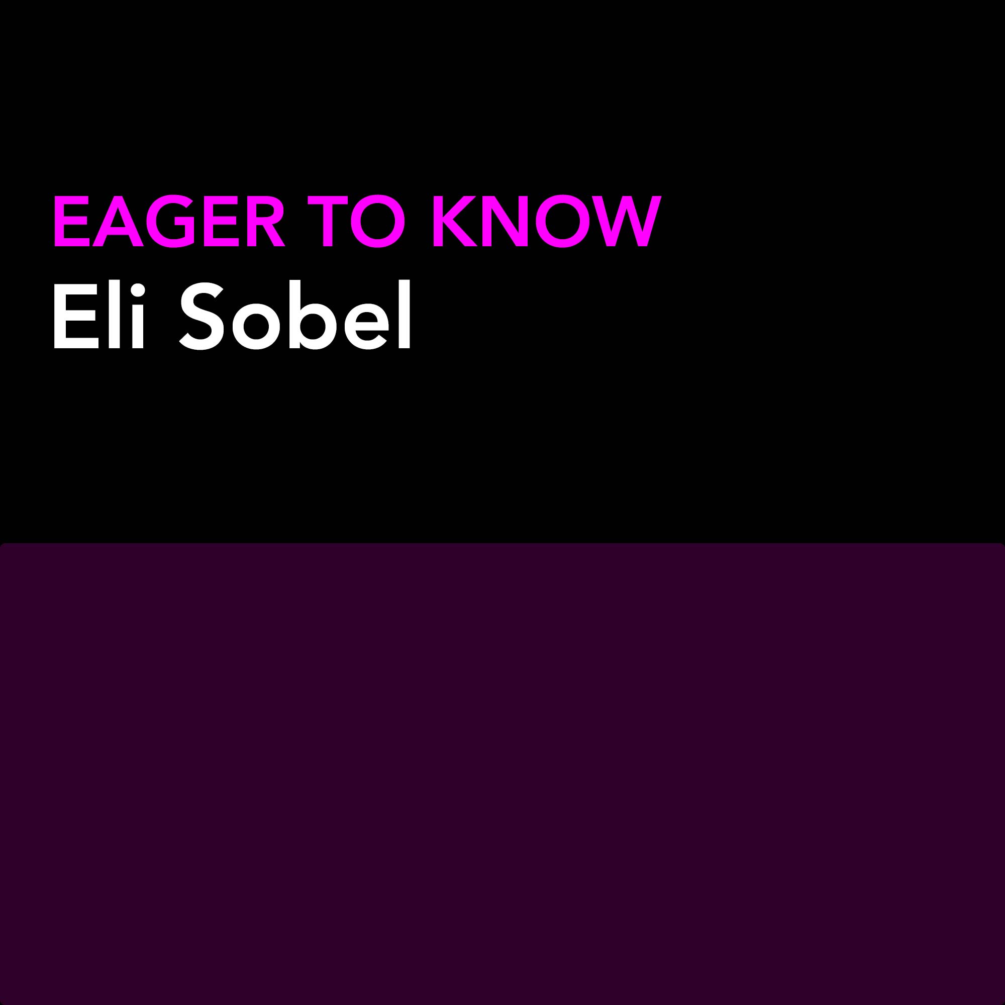 Eager To Know