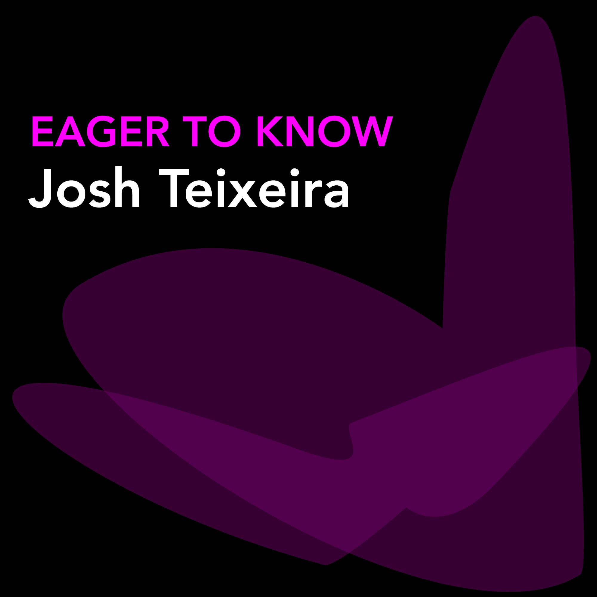 Eager To Know