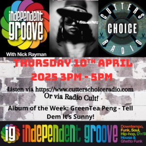 Independent Groove #202 - April 2025