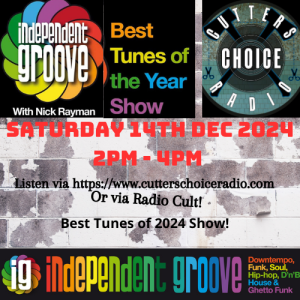 Independent Groove #198 - December 2024 (Best of 2024)