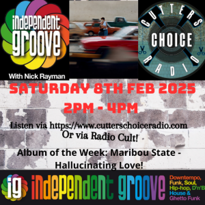 Independent Groove #200 - February 2024